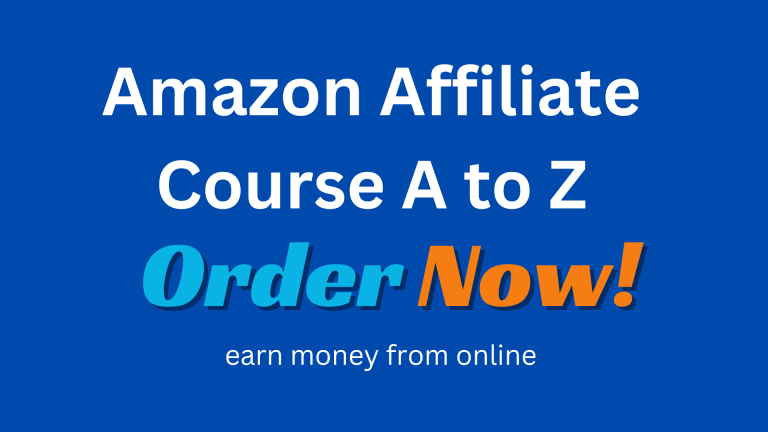 Amazon Affiliate Course A to Z